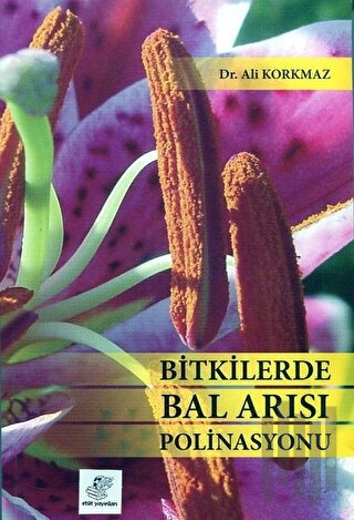 Bitkilerde Bal Arısı Polinasyonu | Kitap Ambarı