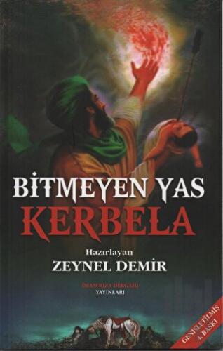 Bitmeyen Yas Kerbela | Kitap Ambarı