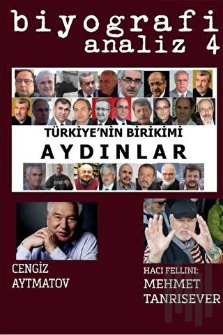 Biyografi Analiz 4 - Türkiye'nin Birikimi Aydınlar | Kitap Ambarı