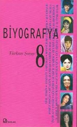 Biyografya 8 - Türkan Şoray | Kitap Ambarı