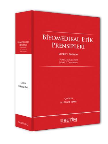 Biyomedikal Etik Prensipleri (Ciltli)