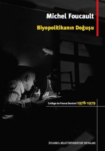Biyopolitikanın Doğuşu | Kitap Ambarı