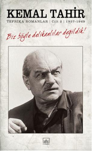 Biz Böyle Delikanlılar Değildik  Tefrika 2. Cilt