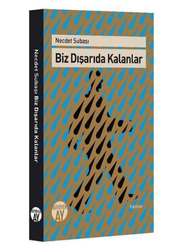 Biz Dışarıda Kalanlar | Kitap Ambarı