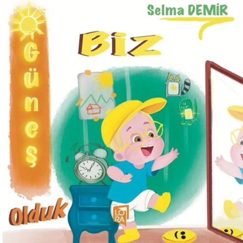 Biz Güneş Olduk | Kitap Ambarı
