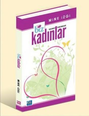 Biz Kadınlar