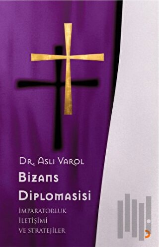 Bizans Diplomasisi | Kitap Ambarı