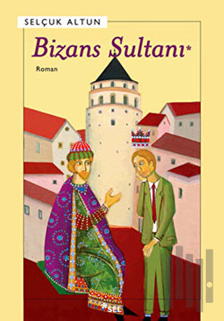 Bizans Sultanı | Kitap Ambarı