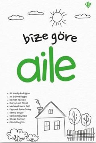 Bize Göre Aile | Kitap Ambarı