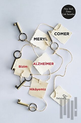 Bizim Alzheimer Hikayemiz | Kitap Ambarı