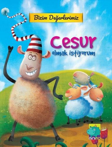 Bizim Değerlerimiz-Cesur Olmak İstiyorum
