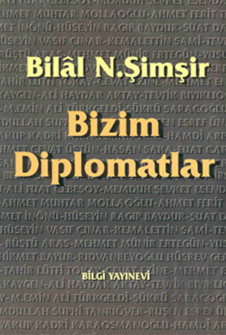 Bizim Diplomatlar | Kitap Ambarı