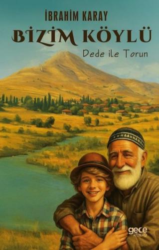 Bizim Köylü - Dede İle Torun