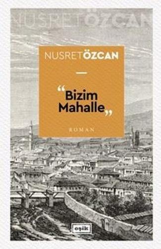 Bizim Mahalle | Kitap Ambarı