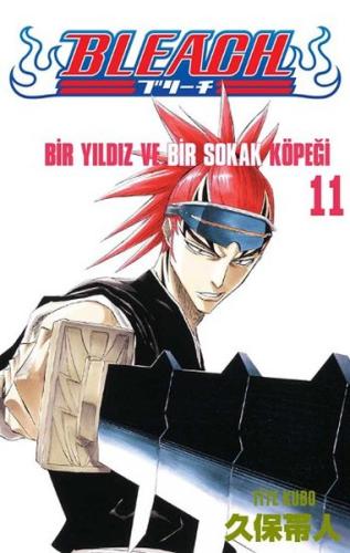 Bleach 11. Cilt - Bir Yıldız ve Bir Sokak Köpeği | Kitap Ambarı