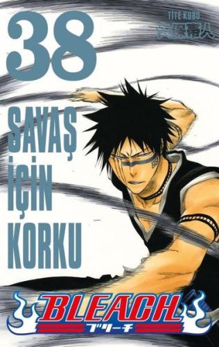Bleach 38. Cilt - Savaş İçin Korku | Kitap Ambarı