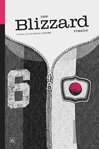 Blizzard Futbol Kültür Dergisi Sayı: 1 | Kitap Ambarı