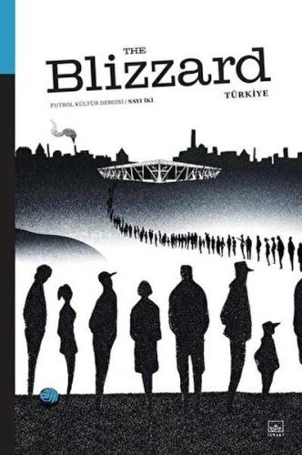 Blizzard Futbol Kültür Dergisi Sayı: 2 | Kitap Ambarı