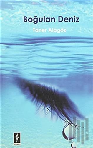 Boğulan Deniz | Kitap Ambarı
