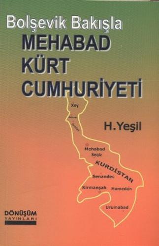 Bolşevik Bakışla Mehabad Kürt Cumhuriyeti | Kitap Ambarı