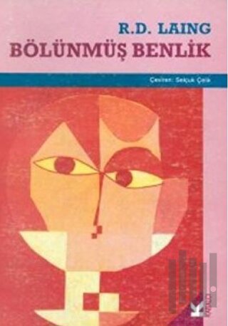 Bölünmüş Benlik | Kitap Ambarı