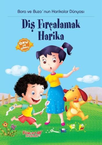 Bora ve Buzo'nun Harikalar Dünyası Diş Fırçalamak Harika