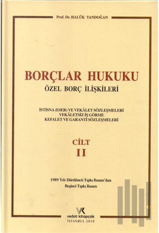Borçlar Hukuku Özel Borç İlişkileri Cilt: 2 (Ciltli)