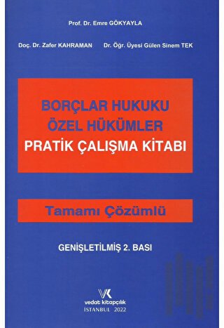 Borçlar Hukuku Özel Hükümler Pratik Çalışma Kitabı Tamamı Çözümlü (Ciltli)