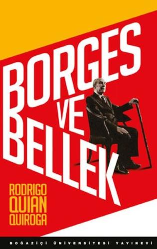 Borges ve Bellek | Kitap Ambarı