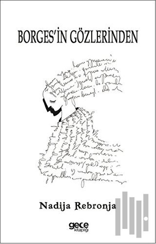 Borges'in Gözlerinden | Kitap Ambarı