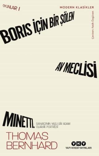 Boris İçin Bir Şölen Av Meclisi Minetti - Oyunlar 1 - Sanatçının Yaşlı Bir Adam Olarak Portresi