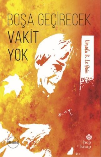Boşa Geçirecek Vakit Yok | Kitap Ambarı