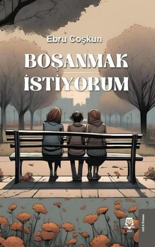 Boşanmak İstiyorum | Kitap Ambarı