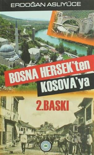 Bosna Hersek'ten Kosava'ya | Kitap Ambarı