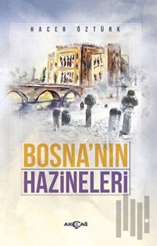 Bosna'nın Hazineleri | Kitap Ambarı