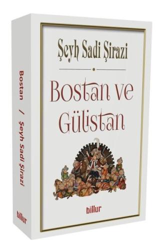 Bostan ve Gülistan-Şark Klasikleri | Kitap Ambarı
