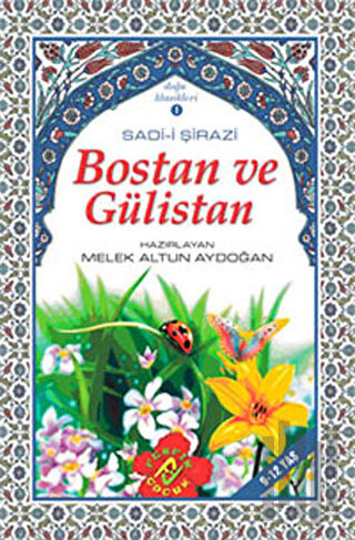 Bostan ve Gülistan | Kitap Ambarı