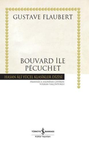 Bouvard ile Pecuchet - Hasan Ali Klasikler (Ciltli)