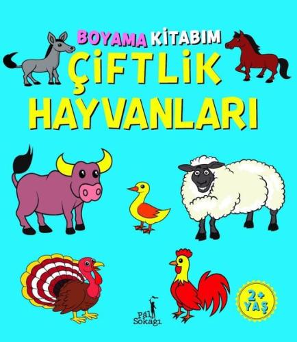 Boyama Kitabım - Çiftlik Hayvanları 2+ Yaş