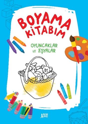Boyama Kitabım – Oyuncaklar ve Eşyalar | Kitap Ambarı