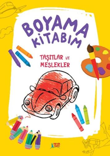 Boyama Kitabım - Taşıtlar ve Meslekler | Kitap Ambarı