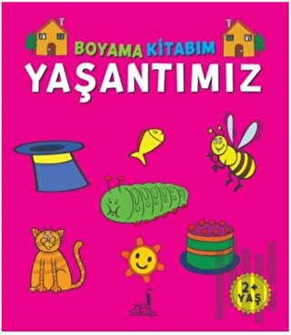 Boyama Kitabım - Yaşantımız