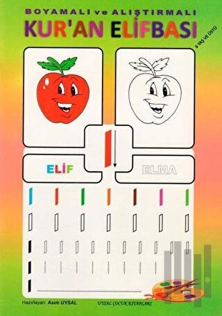 Boyamalı ve Alıştırmalı Kur'an Elifbası