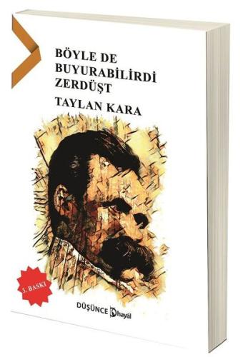 Böyle de Buyurabilirdi Zerdüşt | Kitap Ambarı