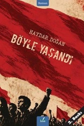 Böyle Yaşandı | Kitap Ambarı