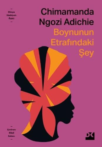 Boynunun Etrafındaki Şey | Kitap Ambarı