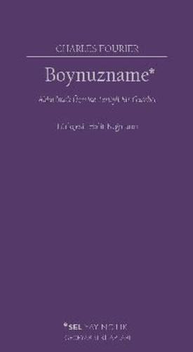 Boynuzname: Aldatılmak Üzerine Tertipli Bir Garabet