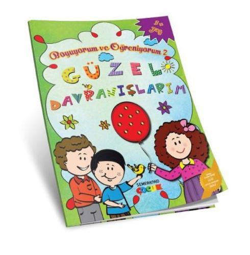 Güzel Davranışlarım - Boyuyorum ve Öğreniyorum - 2 | Kitap Ambarı