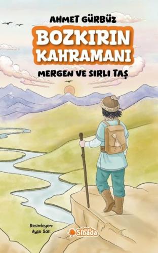 Bozkırın Kahramanı - Mergen ve Sırlı Taş | Kitap Ambarı