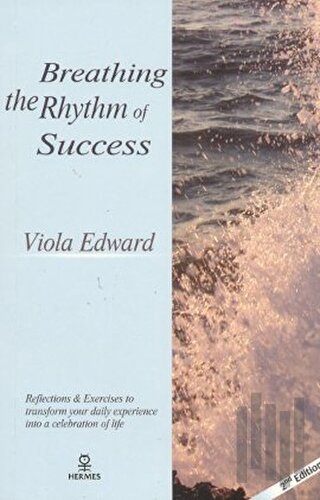 Breathing The Rhythm of Success | Kitap Ambarı